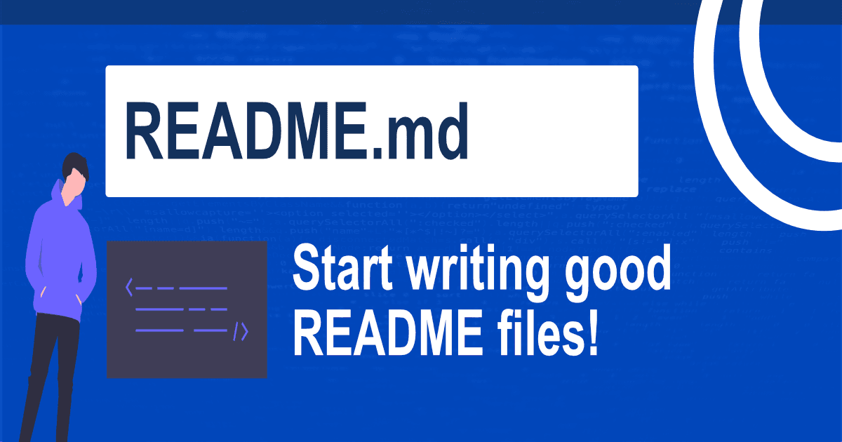 Writing a High Quality README! 🔥